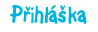 přihláška